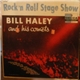 Bill Haley And His Comets - Rock 'N Roll Stage Show