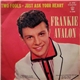 Frankie Avalon - Just Ask Your Heart